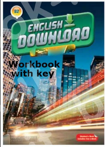 English Download B2 - Workbook WITH KEY (Βιβλίο Ασκήσεων)