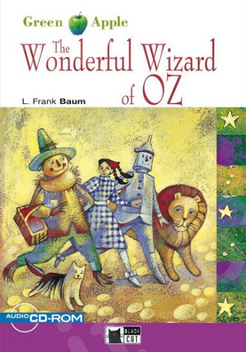 The Wonderful Wizard of Oz(+CD)(Green Apple Starter) - Student's Book (Βιβλίο Μαθητή)