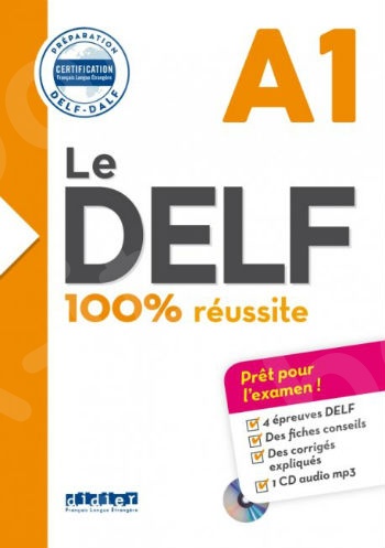 Le DELF 100% réussite A1 - Livre de l'élève(+CD) (Βιβλίο Μαθητή)