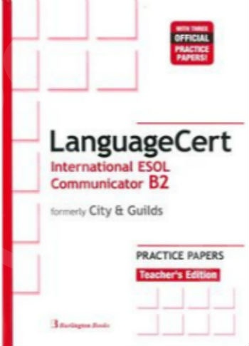 Burlington LanguageCert International ESOL Communicator B2 - Practice Tests Teacher's Edition (Βιβλίο Καθηγητή) - Νέο !!!