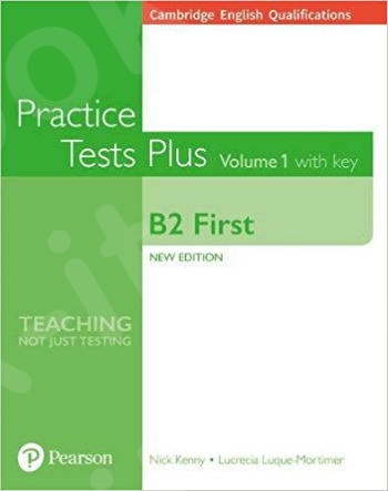 Cambridge English Qualifications: B2 First Volume 1 Practice Tests Plus (W/A) (+ ONLINE RESOURCES)