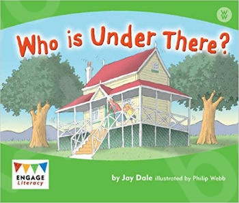 Who Is Under There?(Engage Literacy: Wonder Words) (Βιβλίο Μαθητή)