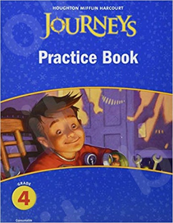 Journeys 2012, Grade 4: (Practice Book)