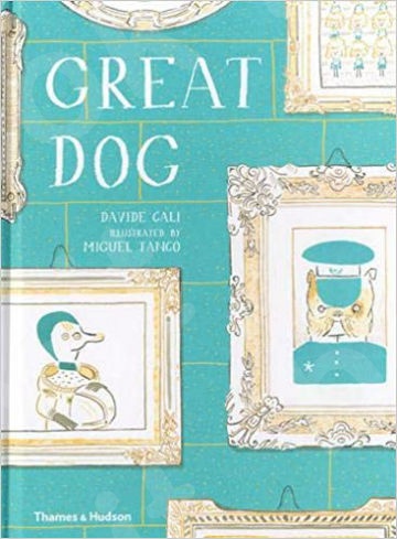 Great Dog - Συγγραφέας :Davide Cali (Αγγλική Έκδοση)