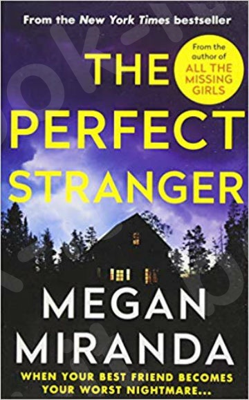 The Perfect Stranger - Συγγραφέας:Megan Miranda (Αγγλική Έκδοση)