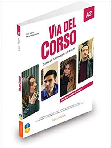 Via del Corso A2 (Libro dello studente ed esercizi + CD audio (2) + DVD)(Βιβλίο Μαθητή & Ασκήσεων +CD)