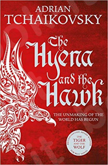 The Hyena and the Hawk - Συγγραφέας : Adrian Tchaikovsky (Αγγλική Έκδοση)