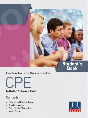 Tower Bridge Books - Practice Tests for the Cambridge CPE (Certificate of Proficiency in English) - Student's Book (Βιβλίο Μαθητή)