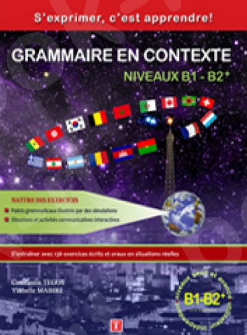 Grammaire En Contexte Niveaux B1-b2 Eleve+Corriges (Avec 2 CD)(Βιβλίο μαθητή & Λύσεις +CD)
