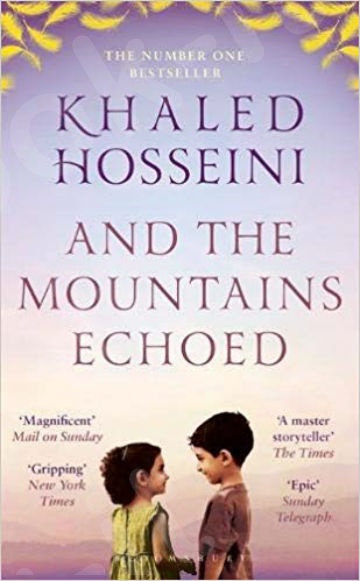 And the Mountains Echoed - Συγγραφέας :Hosseini Khaled (Αγγλική Έκδοση)