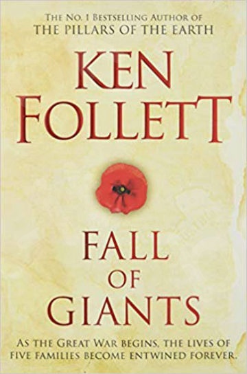 Fall of Giants - Συγγραφέας : Ken Follett (Αγγλική Έκδοση)