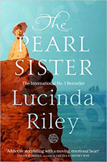 The Pearl Sister - Συγγραφέας: Lucinda Riley (Αγγλική Έκδοση)
