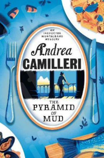 The Pyramid of Mud - Συγγραφέας : Andrea Camilleri (Αγγλική Έκδοση)