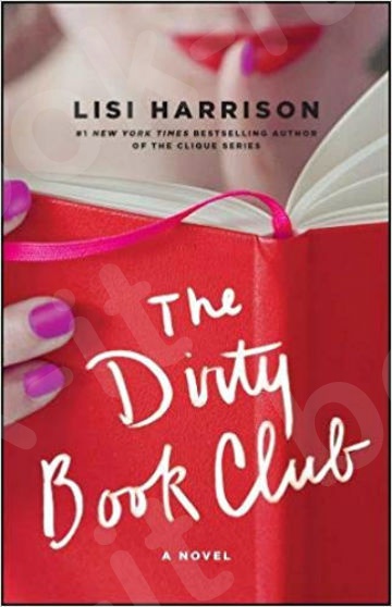 The Dirty Book Club - Συγγραφέας :Lisi Harrison (Αγγλική Έκδοση)