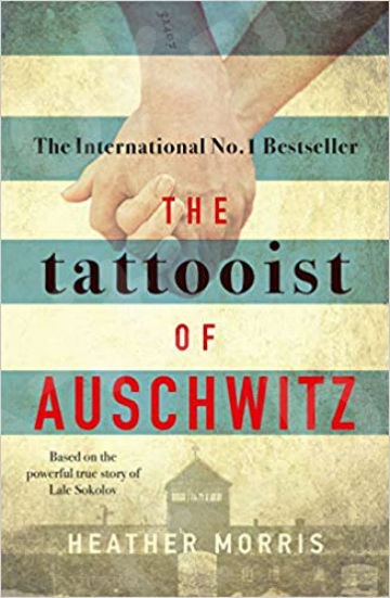 Tattooist of Auschwitz - Συγγραφέας :Heather Morris (Αγγλική Έκδοση)