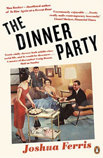 The Dinner Party - Συγγραφέας: Joshua Ferris(Αγγλική Έκδοση)