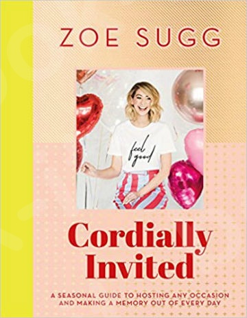 Cordially Invited  - Συγγραφέας :  Sugg Zoe (Αγγλική Έκδοση)
