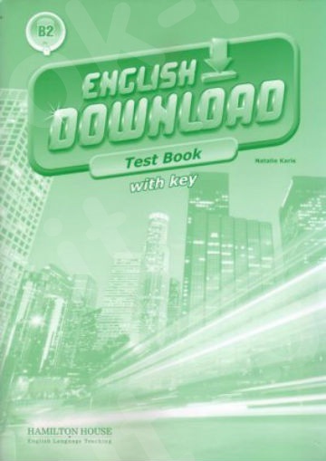 English Download B2 - Test Book with KEY
