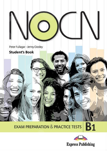 Preparation & Practice Tests for NOCN Exam (B1) - Student's Book (with Digibooks App) (Βιβλίο Μαθητή)