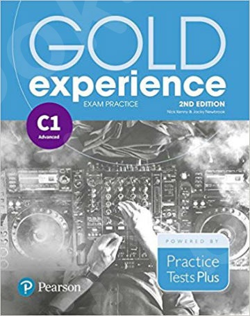 Gold Experience C1 - Practice Tests Plus First for Schools 2nd Edition