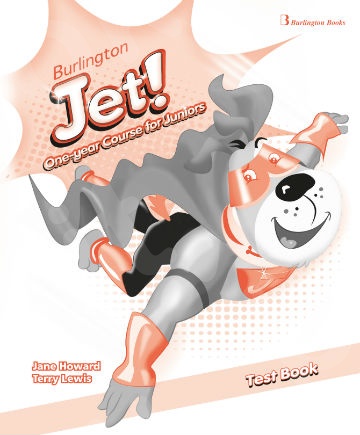 Burlington Jet! One-year Course - Test Book (Μαθητή)