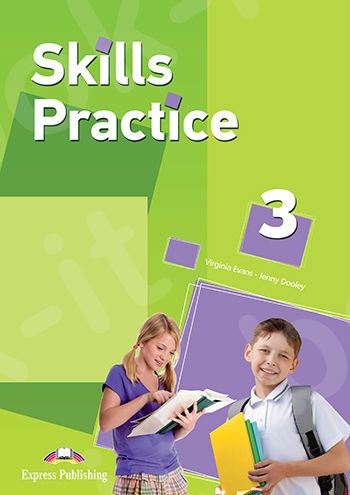 Skills Practice 3 - Student's Book (Βιβλίο Μαθητή)