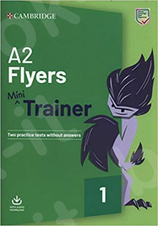 A2 Flyers Mini Trainer with Audio Download - Student's Book(Μαθητή) - 2019