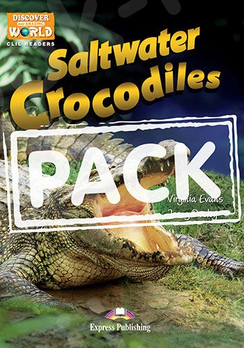 Saltwater Crocodiles - Teacher's Pack (Reader with Cross-platform Application & Teacher's CD-ROM)