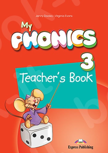 My Phonics 3 -Teacher's Book (with Cross-Platform Application)(Βιβλίο Καθηγητή)