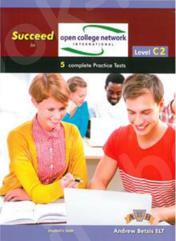 Succeed in OPEN COLLEGE NETWORK (OCN) C2 - Student's Book(Βιβλίο Μαθητή)