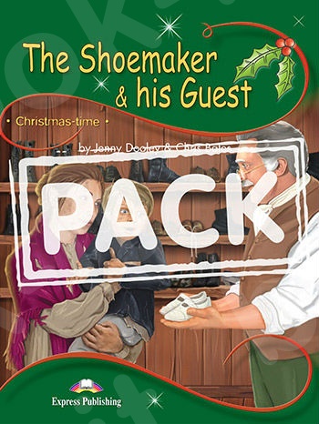 The Shoemaker & His Guest - Pupil's Book (+ Cross-Platform Application) (Επίπεδο A1)