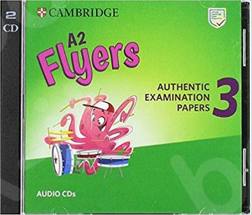 A2 Flyers 3 Authentic Examination Papers - Audio CD (Ακουστικό CD) for Revised Exam from 2018