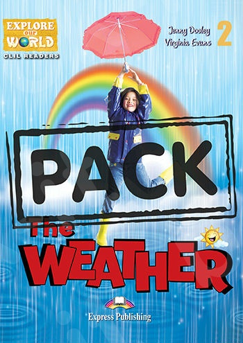 The Weather - Teacher's Pack (Reader with Cross-platform Application & Teacher's CD-ROM) Level 2