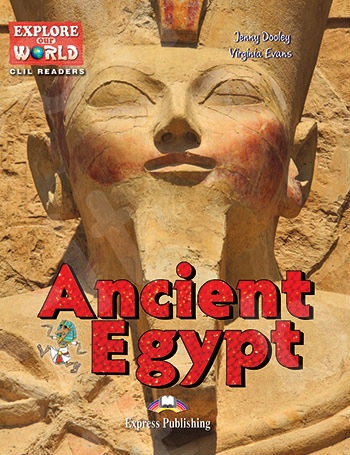 Ancient Egypt - Pupil's Book Reader (+ Cross-platform Application) Level 6