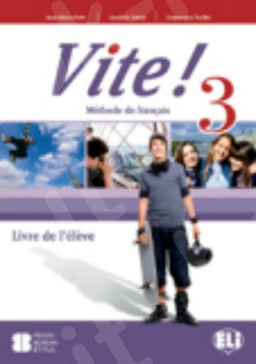 Vite 3 (A2/B1) - Livre de l’élève (+Le souvenir D'egypte + CD)(Βιβλίο Μαθητή)