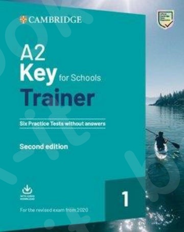 A2 Key for Schools Trainer 1(Revised 2020 Exam - Student's Book (+Downloadable Audio) - New !!!
