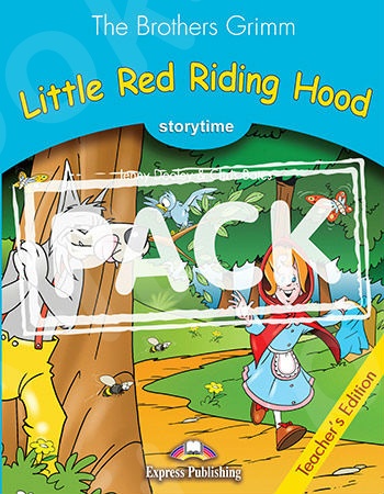 Little Red Riding Hood - Teacher's Edition (Καθηγητή)(+ Cross-Platform Application)(Επίπεδο A1)