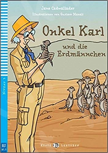 EEL 3(B1):Onkel Karl und die Erdmannchen(+CD)  - (Βιβλίο μαθητή)