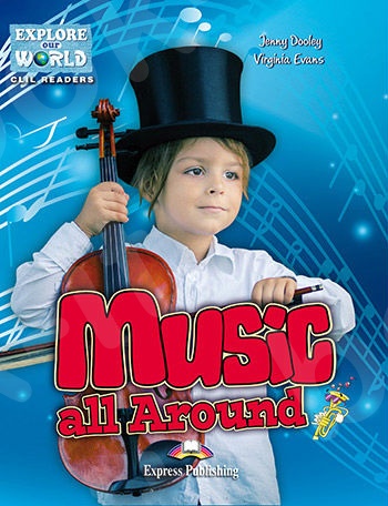 Music all Around - Pupil's Book Reader (+ Cross-platform Application) Level 1