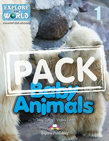 Baby Animals - Teacher's Pack (Reader with Cross-platform Application & Teacher's CD-ROM) Level 1