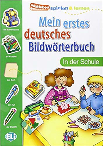 Mein erstes deutsches Bildwörterbuch In Der Schule(Βιβλίο Μαθητή)