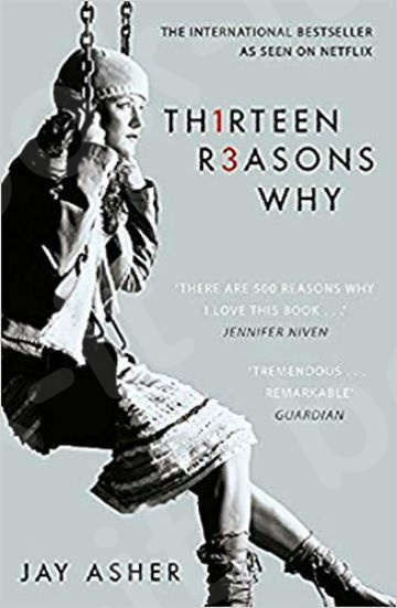 Thirteen Reasons Why - Συγγραφέας : Jay Asher  (Αγγλική Έκδοση)