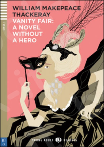 YAR 5(C1): Vanity Fair – A Novel without a Hero+ CD (Readers)