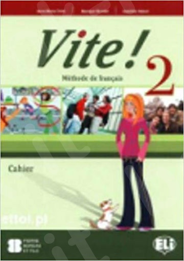 Vite 2 (A2)- Cahier d'activites(+CD)(Βιβλίο Ασκήσεων)