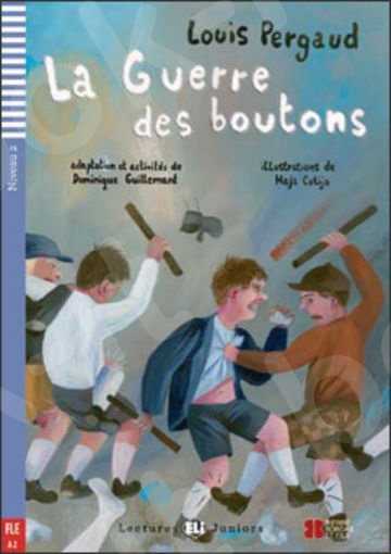 LEJ 2(A2):La guerre des boutons(+CD)  - (Βιβλίο μαθητή)