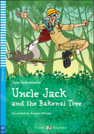 YER 3(A1.1): Uncle Jack and the Bakonzi Tree+ CD (Readers)