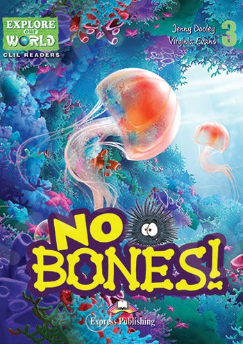 No Bones! - Teacher's Pack(Καθηγητή)(Reader with Cross-platform Application & Teacher's CD-ROM) Level 3