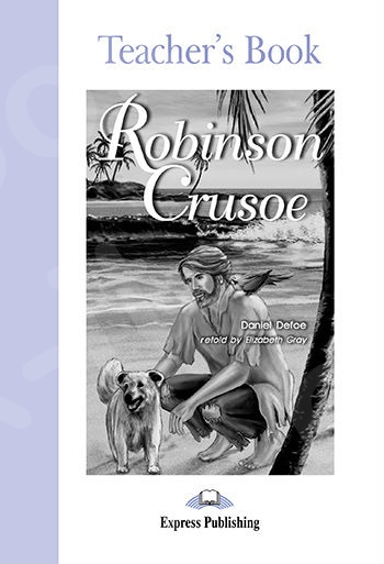 Robinson Crusoe - Teacher's Book (Καθηγητή)