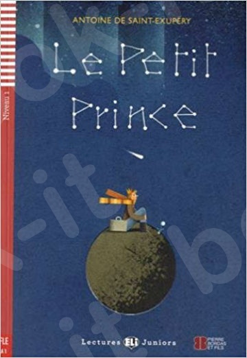 LEJ 1:Le petit prince + CD(Βιβλίο Μαθητή)