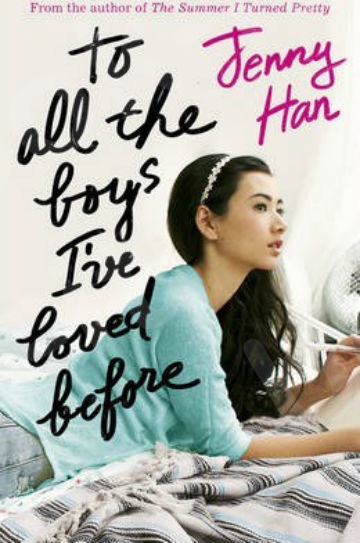 To All the Boys I've Loved Before - Συγγραφέας :  Jenny Han (Αγγλική Έκδοση)